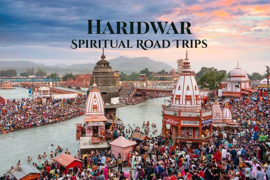 Best Road Trips from Haridwar | Top Short & Long Drives from Haridwar