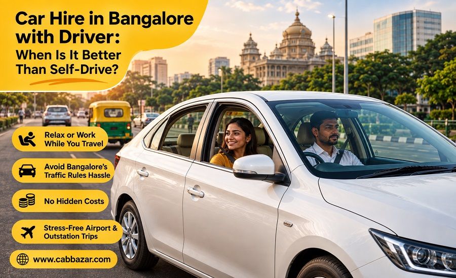 Car Booking with Driver in Bangalore vs Self-Drive: What Actually Differs