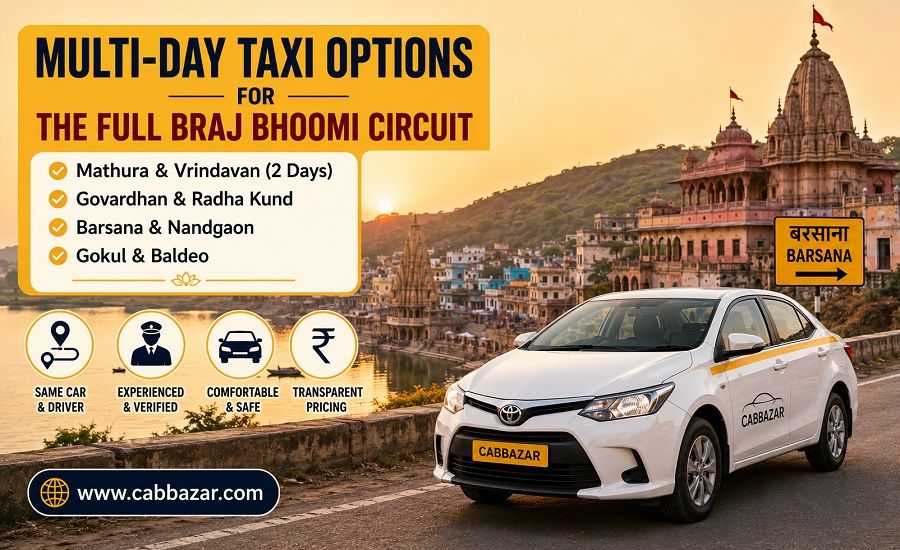Taxi Options for the Full Braj Bhoomi Circuit