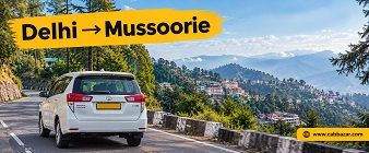 Delhi to Mussoorie