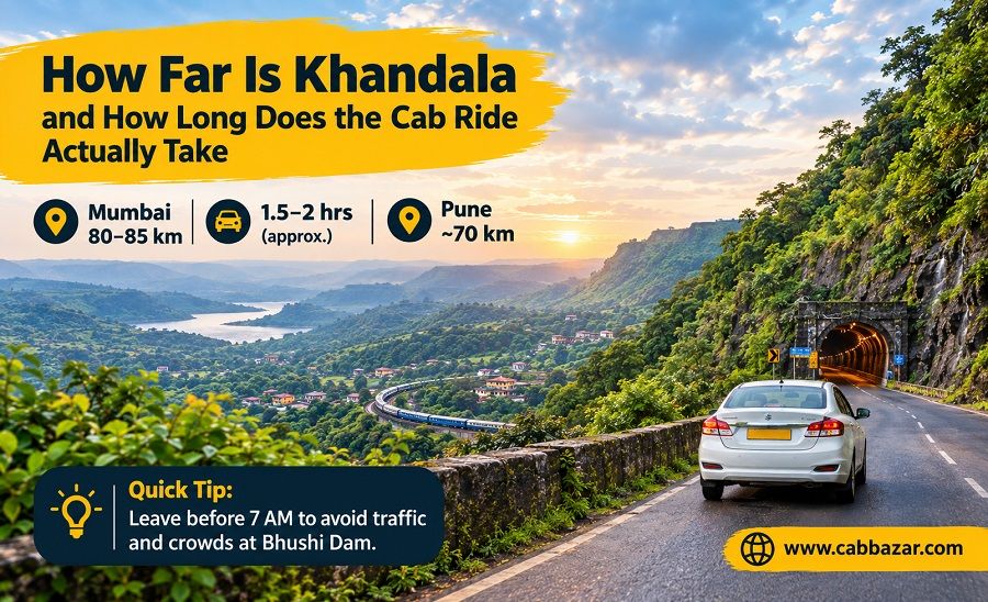 Khandala Cab Distance, Time and Tips