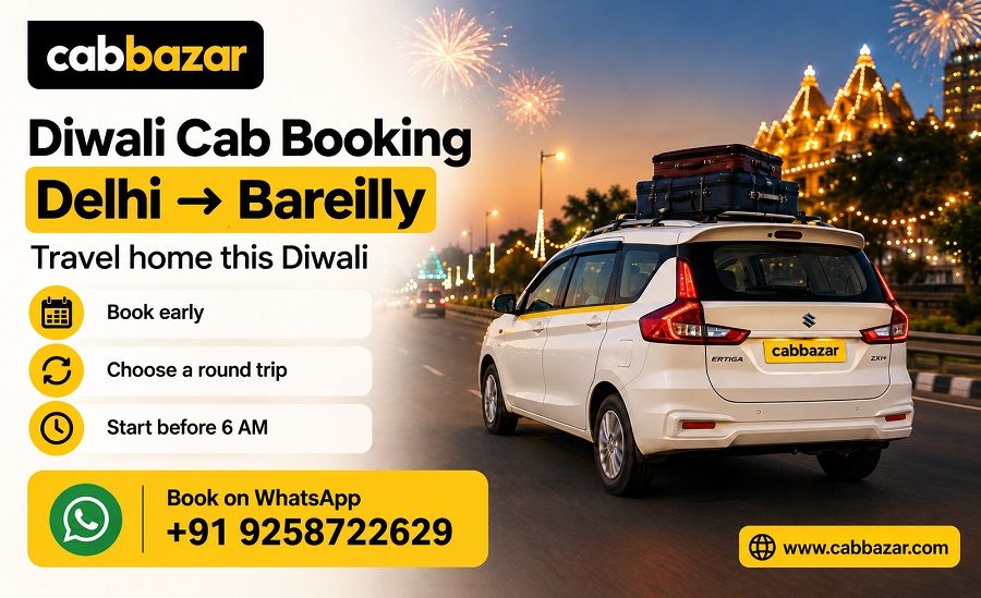 Delhi to Bareilly Cab Booking