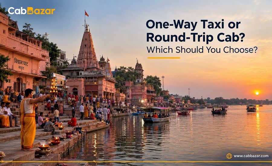 One way or Round trip Cab