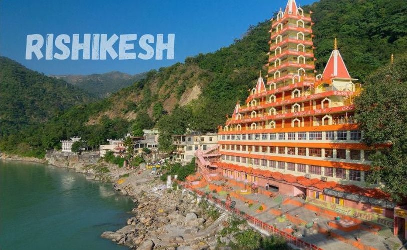 Things to Do in Rishikesh—A Complete Travel Guide
