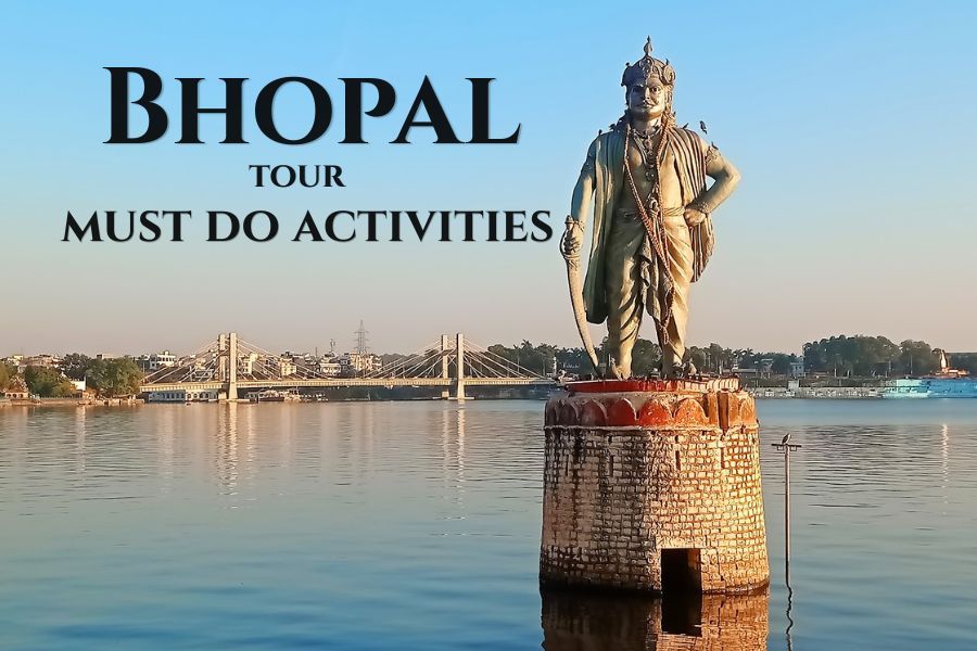 CabBazar Guide: Places to Visit in Bhopal City & Things to Do