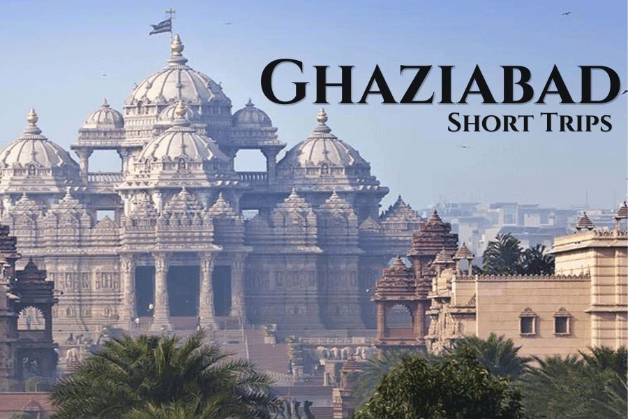 Places to Visit Near Ghaziabad | CabBazar Road Trips