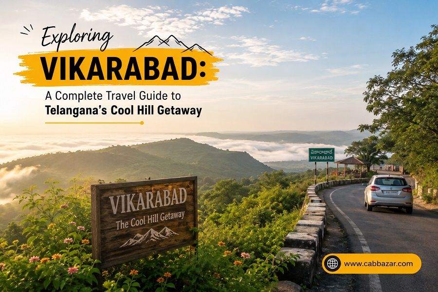 Exploring Vikarabad: A Complete Travel Guide to Telangana's Cool Hill Getaway
