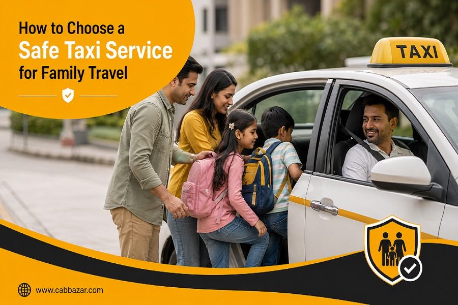 How to Choose a Safe Taxi Service for Family Travel