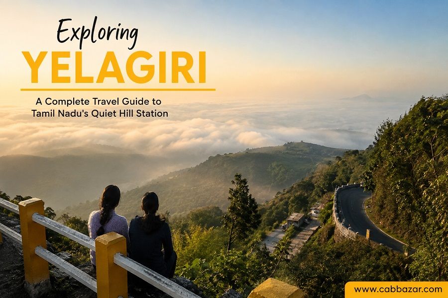 Exploring Yelagiri: A Complete Travel Guide to Tamil Nadu's Quiet Hill Station