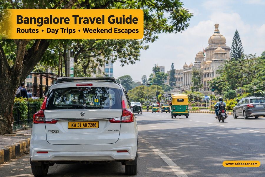 Bangalore Travel Guide: Popular Routes, Day Trips & Weekend Getaways