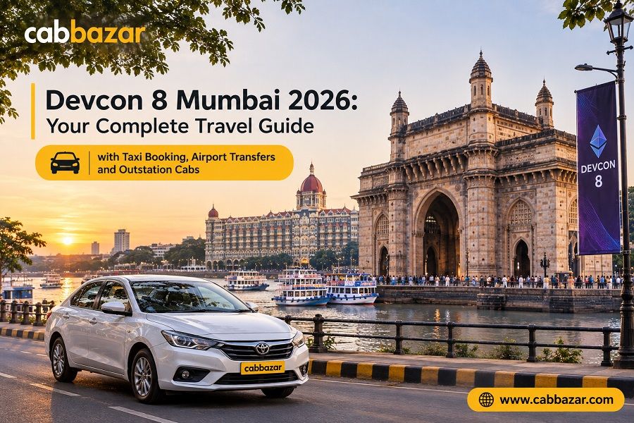 Devcon 8 Mumbai 2026: Your Complete Travel Guide with Taxi Booking, Airport Transfers and Outstation Cabs
