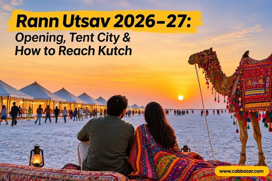 Rann Utsav 2026–27: Opening, Tent City & How to Reach Kutch