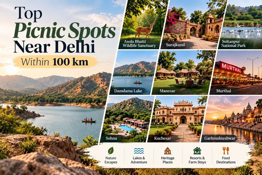 Picnic Spots Near Delhi Within 100 km: Best Places for a Day Trip