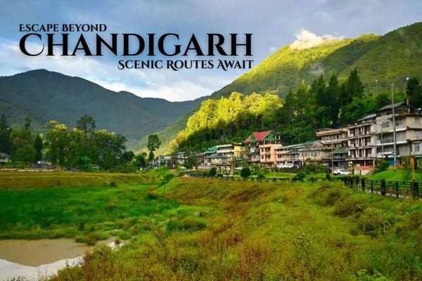 Best Road Trips from Chandigarh– Short & Long Drives You’ll Love