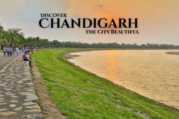 Things to Do in Chandigarh– A Complete Travel Guide