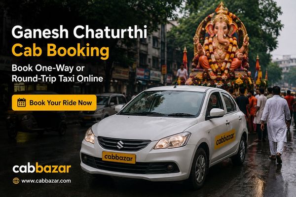 Ganesh Chaturthi Cab Booking: Book a One-Way or Round-Trip Taxi Online