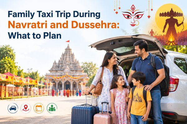 Family Taxi Trip During Navratri and Dussehra: What to Plan